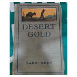 Desert Gold by Zane Grey, 1913 Edition