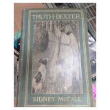 Truth Dexter by Sidney McCall, 1901 Edition