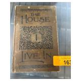 The House I Live In, 1887 Edition