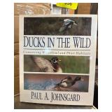Ducks in the Wild by Paul A. Johnsgard
