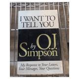 I Want to Tell You by O.J. Simpson 1st Ed