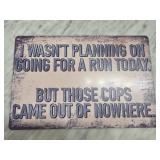 Humorous Metal Sign With Engraved Text
