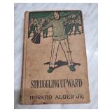 Struggling Upward by Horatio Alger Jr., M.A. Donoh