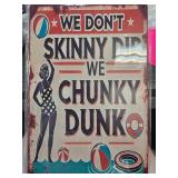 Humorous Chunky Dunk Decorative Sign