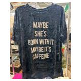 Black Crushed Velvet Shirt With Caffeine Quote