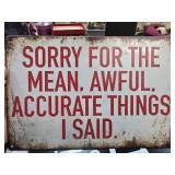 Decorative Metal Sign With Humorous Text