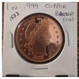 1 oz .999 Fine Copper Barber Round Coin