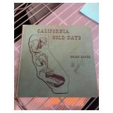 California Gold Days by Helen Bauer, 1954