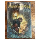 First Edition of Nightshade City by Hilary Wagner