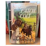 The Catch Colt by Mary O