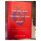 The Man Who Touched His Own Heart Hardcover Book