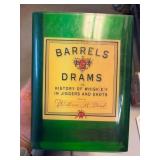 Barrels and Drams Hardcover Book