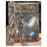 Eye on Nixon by Julie Nixon Eisenhower