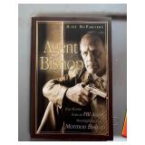 Signed Copy of Agent Bishop by Mike McPheters