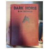 Dark Horse by B.M. Bower, 1932