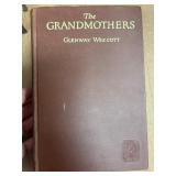 The Grandmothers by Glenway Wescott, 1927 Edition
