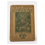 1897 Weighed in the Balance by Harry Lander