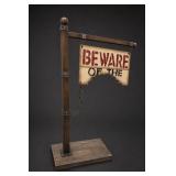Grandin Road part Beware Of The...Sign