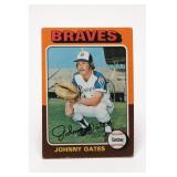 Topps Johnny Oates Baseball Card #319