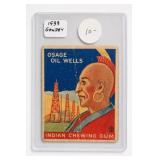 1933 Goudey Gum Co. Osage Oil Wells Card