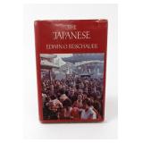 Edwin Oldfather Reischauer The Japanese 1977