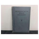 John Deere Operation, Care + Repair Book, Vol. 1