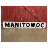 Manitowoc SST Sign
