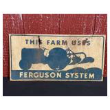 Ferguson System SST Sign