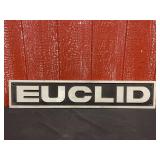 Euclid Cast Sign