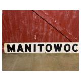 Manitowoc SST Sign