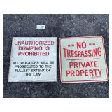 (2) No Trespassing + Unauthorized Dumping Signs