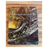 Caterpillar 50 Years On Tracks Book