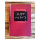 No Rest for Botts Book