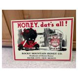 Reproduction Honey Dat’s All Sign