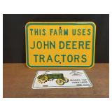 (2) John Deere Sign + License Plate
