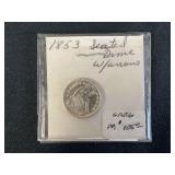1853 Seated Liberty Dime With Arrows