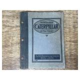 1923 Holt Mfg. Co. Caterpillar 10 Ton Crawler Manual