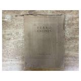 1912 Ferro Machine & Foundry Co. Marine Engines and Equipment Treatise