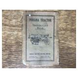 Indiana Silo + Tractor Co. Tractor Instruction Book