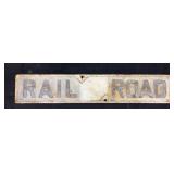 Railroad Crossing Cast Sign