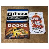 (3) Dodge, Mopar, Havana Club SST Sign