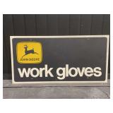 John Deere Work Gloves Sign