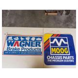 Wagner Brake Products and Moog Chassis Parts Metal Signs