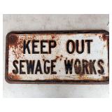 Keep Out Sewage Works Embossed Metal Sign