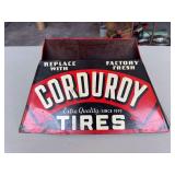 Corduroy Tires Metal Dealer Display Sign