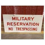 Military Reservation No Trespassing SST Sign