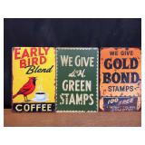 (3) Early Bird Coffee, Gold Bond Stamps, S&H Green Stamps SST Signs