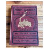 1903 Farm Engines and How to Run Them Book