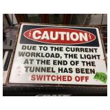 Caution Tin Sign