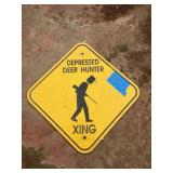 Deer hunter xing sign